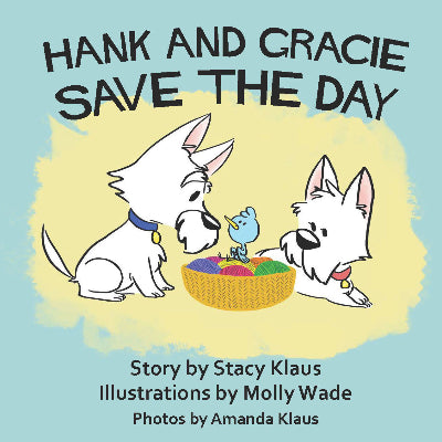Hank and Gracie Save the Day